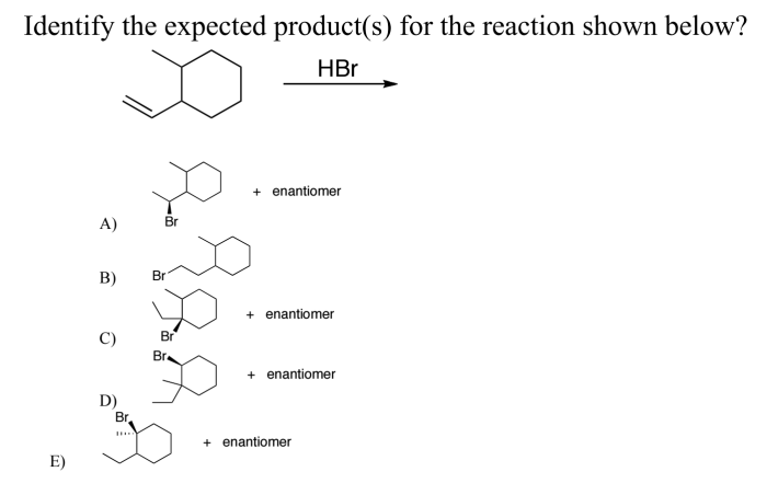 What is the expected product of the reaction shown